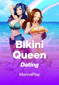 Bikini Queen Dating